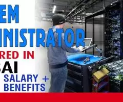 System Administrator Required in Dubai