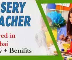 Nursery Teacher Required in Dubai