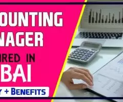 Accounting Manager Required in Dubai