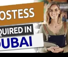 Hostess Required in Dubai