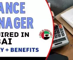 Finance Manager Required in Dubai