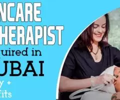 Skincare therapist Required in Dubai