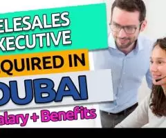 Telesales Executive Required in Dubai