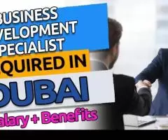 Business Development Specialist Required in Dubai