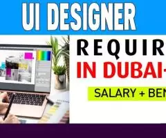 UI Designer Required in Dubai -