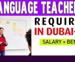 Language Teacher Required in Dubai