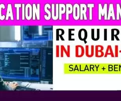 Application Support Manager Required in Dubai