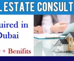 Real Estate Consultant Required in Dubai