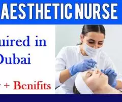 Aesthetic Nurse Required in Dubai