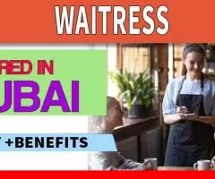 Waitress Required in Dubai