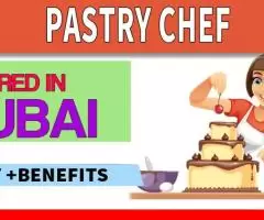 Pastry Chef Required in Dubai