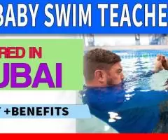 Baby Swim Teacher Required in Dubai