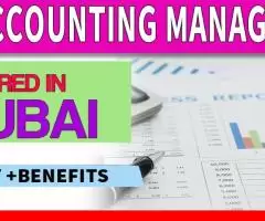 Accounting Manager Required in Dubai