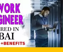 Network Engineer Required in Dubai