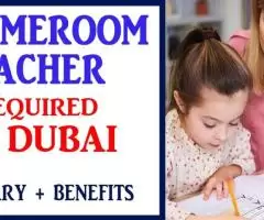 Homeroom Teacher Required in Dubai