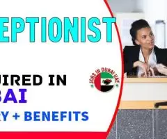 Receptionist Required in Dubai