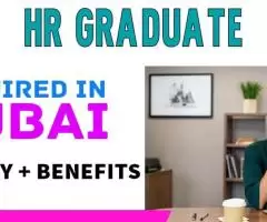 HR Graduate Required in Dubai -