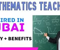 Mathematics Teacher Required in Dubai