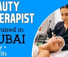 Beauty Therapist Required in Dubai