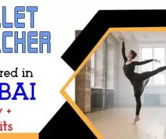 Ballet Teacher Required in Dubai