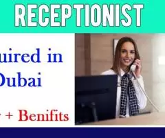 Receptionist Required in Dubai -