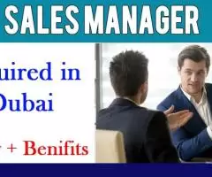 Sales Manager Required in Dubai