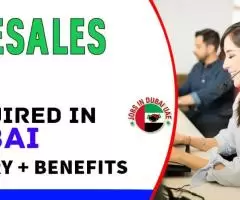 Telesales Required in Dubai