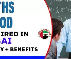 Maths HOD Required in Dubai -