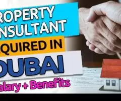 Property Consultant Required in Dubai