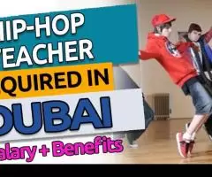 Hip-Hop Teacher Required in Dubai