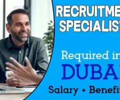 Recruitment Specialist Required in Dubai