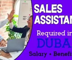 Sales Assistant Required in Dubai