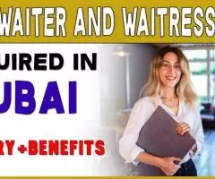 Waiter and Waitress Required in Dubai