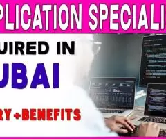 Application Specialists Required in Dubai