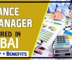 Finance Manager Required in Dubai