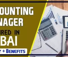 Accounting Manager Required in Dubai