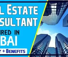 Real Estate Consultant Required in Dubai