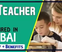 FS Teacher Required in Dubai