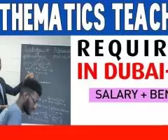 Mathematics Teacher Required in Dubai