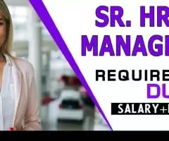 Sr. HR Manager Required in Dubai