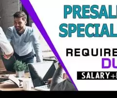 Presales Specialist Required in Dubai