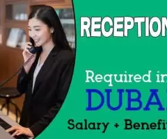 Receptionist Required in Dubai