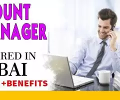 Account Manager Required in Dubai