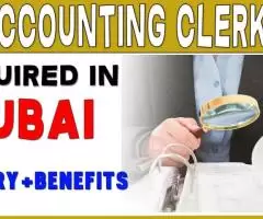 Accounting Clerk Required in Dubai