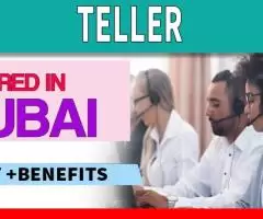 Teller Required in Dubai