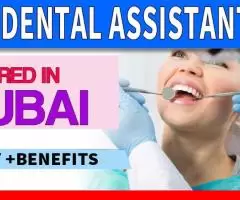 Dental Assistant Required in Dubai