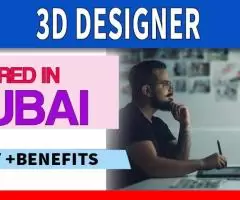 3D Designer Required in Dubai