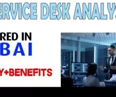 Service Desk Analyst Required in Dubai