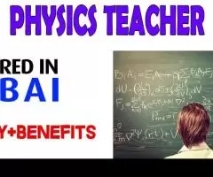 Physics Teacher Required in Dubai