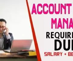 Account Manager Required in Dubai